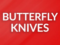 BUTTERFLY KNIVES