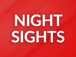 NIGHT SIGHTS